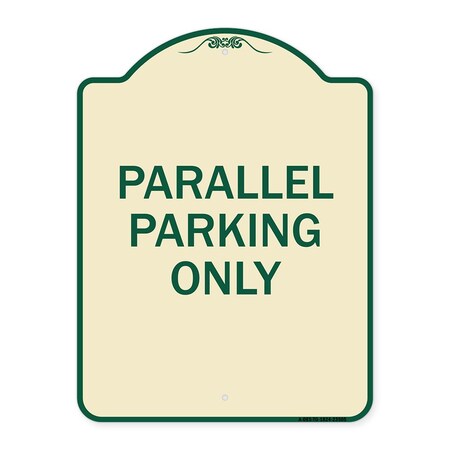 Signmission Parallel Parking Only Heavy-Gauge Aluminum Architectural Sign A-DES-TG-1824-23505